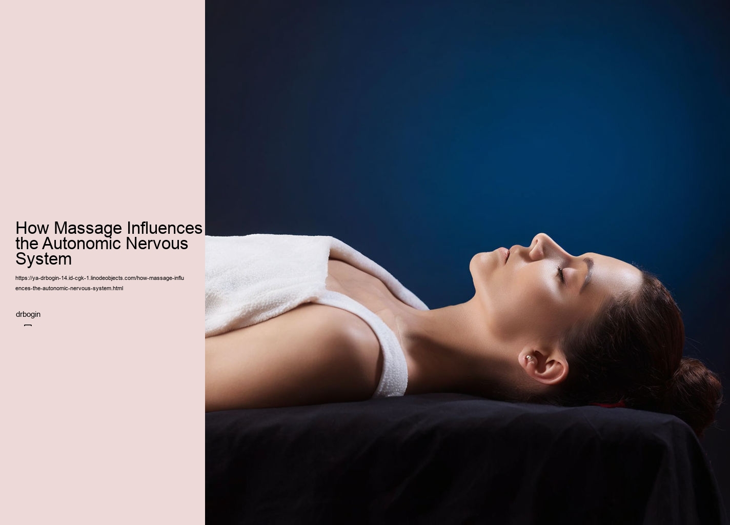 How Massage Influences the Autonomic Nervous System